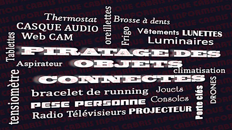 les failles de sécurité des objets connectés